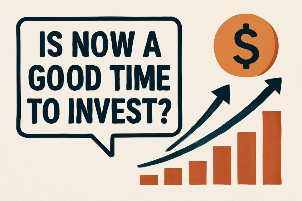 A Good Time to Invest