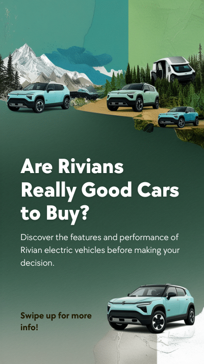 Are Rivians Good Car to buy