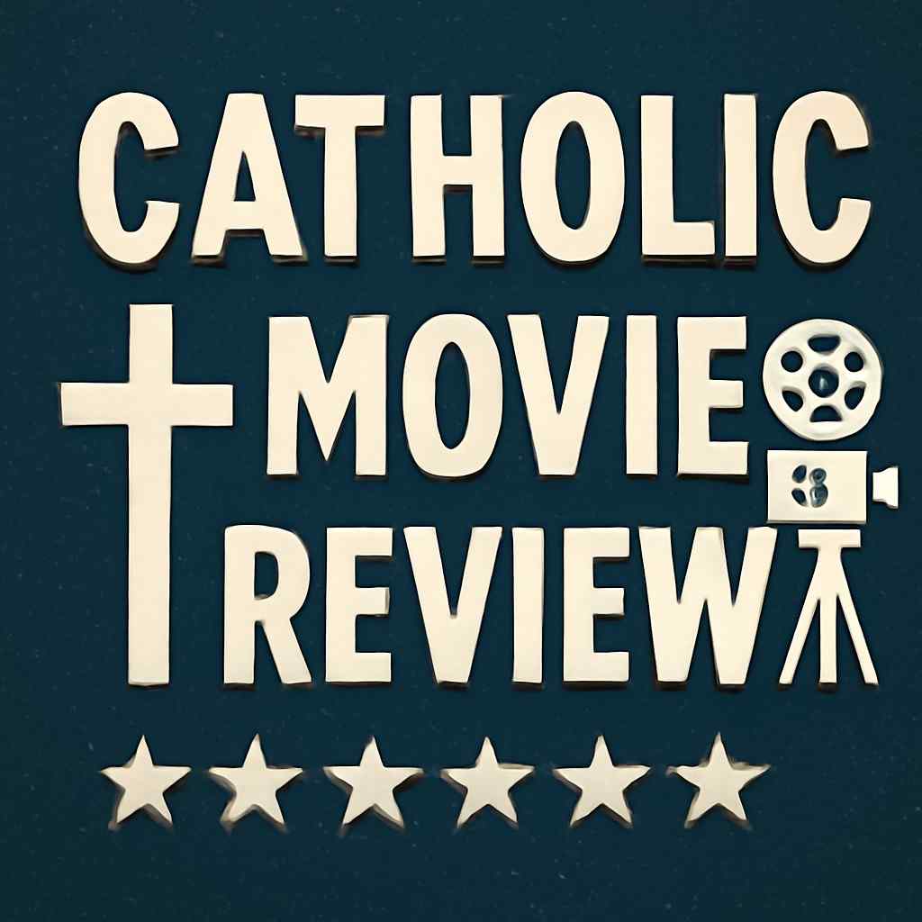 Best Catholic Movie Review