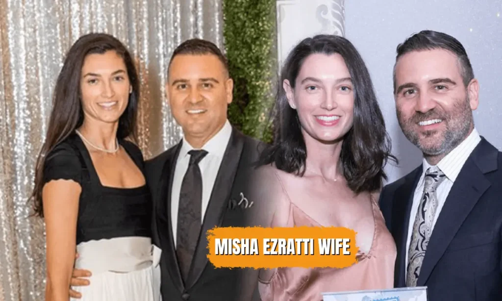 Misha ezratti personal life