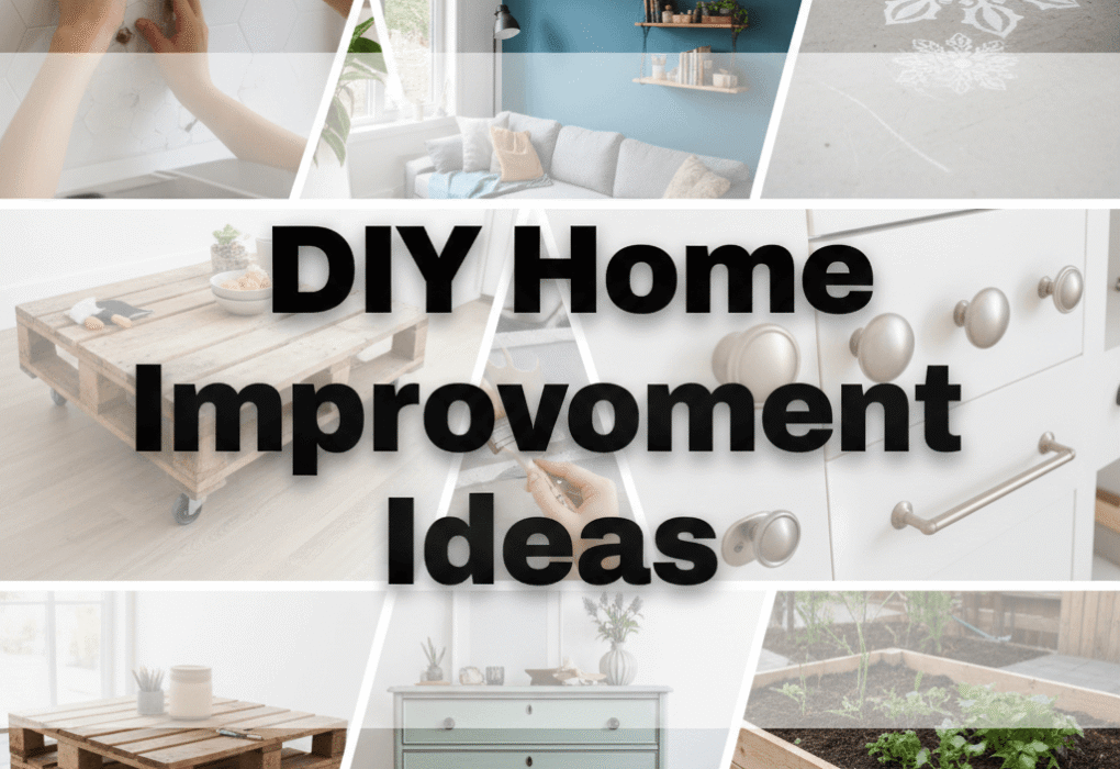 DIY Home Improvement Ideas & Projects