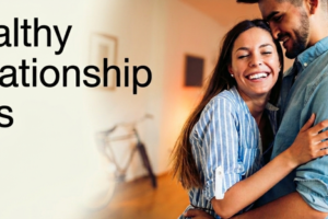 Healthy Relationship Tips